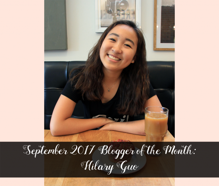 September 2017 Blogger of the Month: Hilary Guo